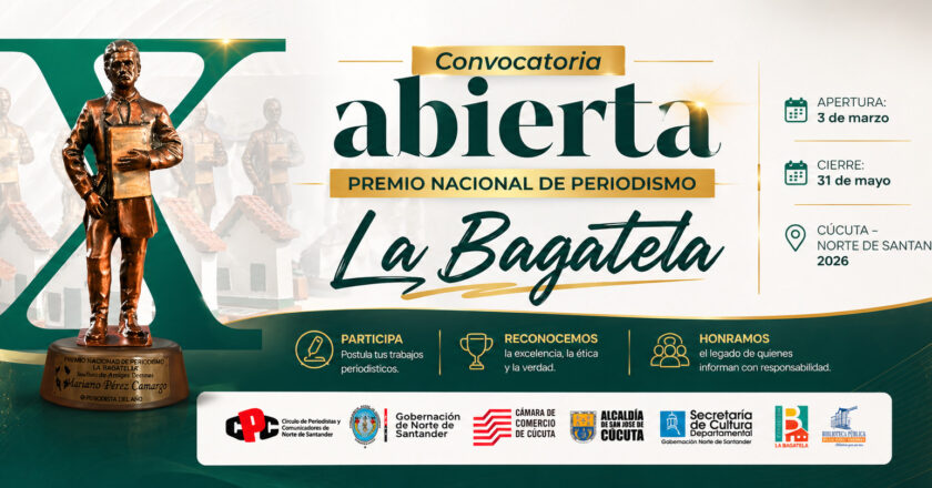 Abren convocatoria para el Premio Nacional de Periodismo La Bagatela 2026