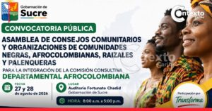 convocatoria comision consultiva departamental afrocolombiana sucre Convocatoria pública: Asamblea de Consejos Comunitarios y organizaciones de comunidades negras, afrocolombianas, raizalez y palenqueras para la integración de la Comision Consultiva Departamental Afrocolombiana